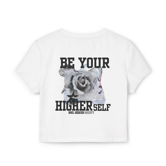 Soul Seeker Society - Be Your Higher Self Womens Baby Tee